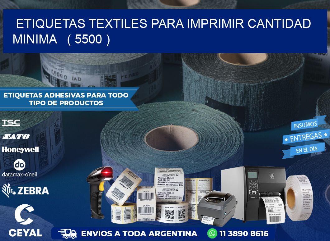 ETIQUETAS TEXTILES PARA IMPRIMIR CANTIDAD MINIMA   ( 5500 )