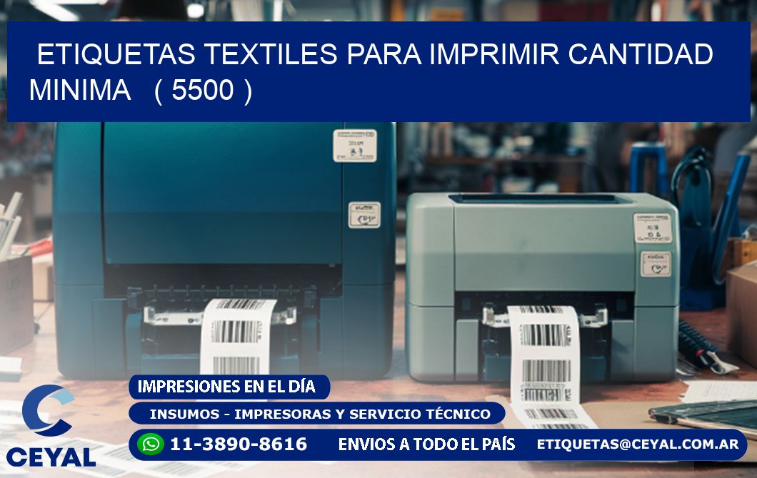 ETIQUETAS TEXTILES PARA IMPRIMIR CANTIDAD MINIMA   ( 5500 )