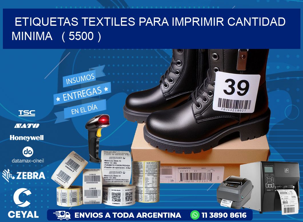 ETIQUETAS TEXTILES PARA IMPRIMIR CANTIDAD MINIMA   ( 5500 )