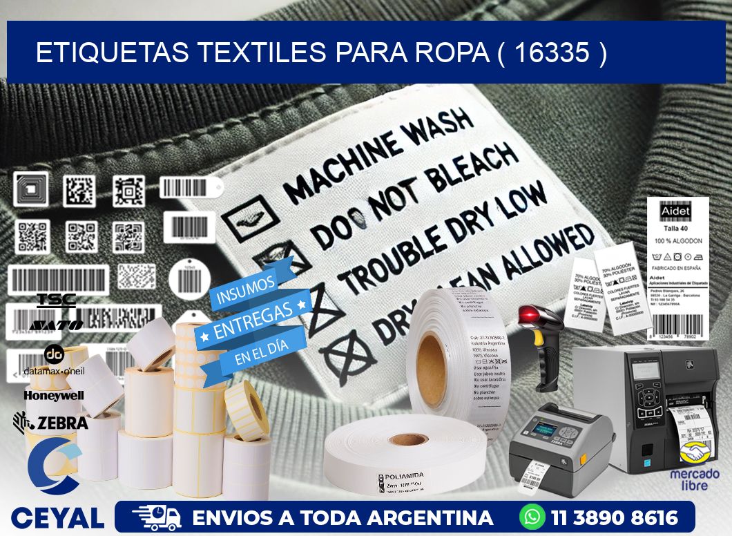ETIQUETAS TEXTILES PARA ROPA ( 16335 )