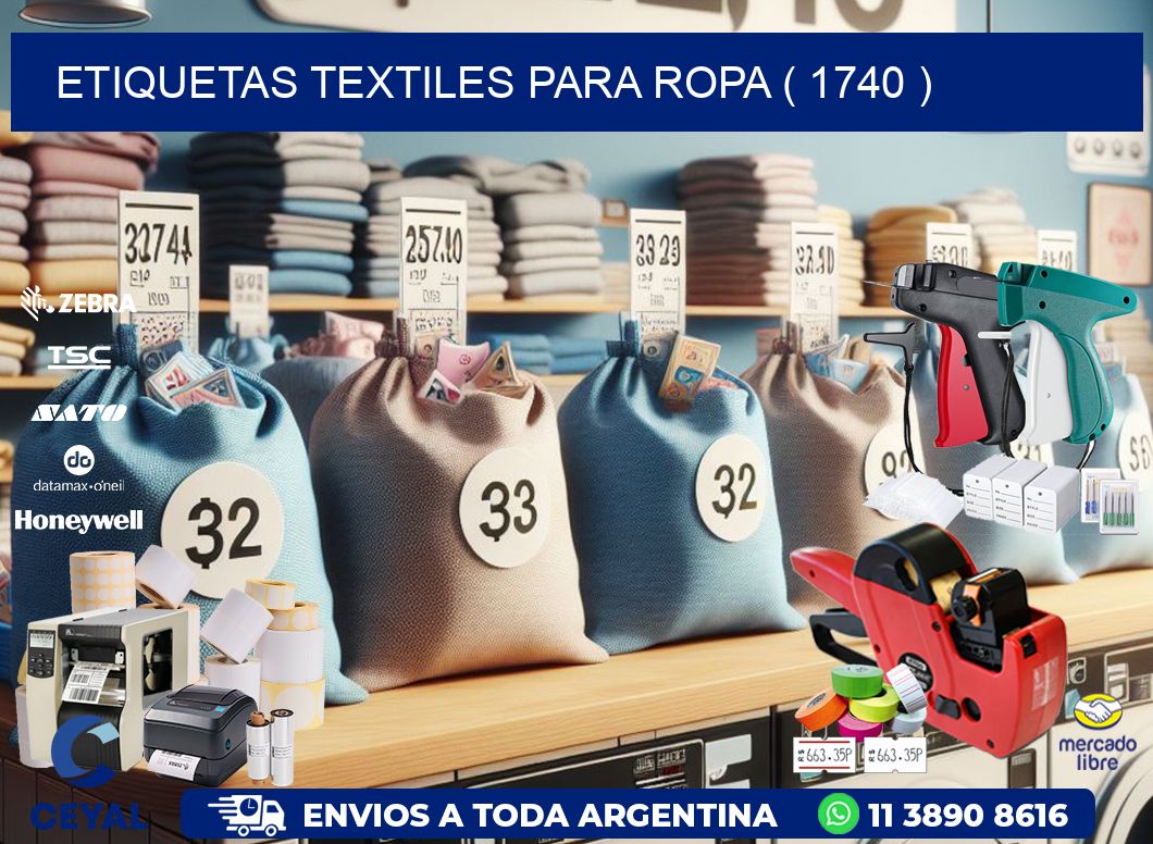 ETIQUETAS TEXTILES PARA ROPA ( 1740 )
