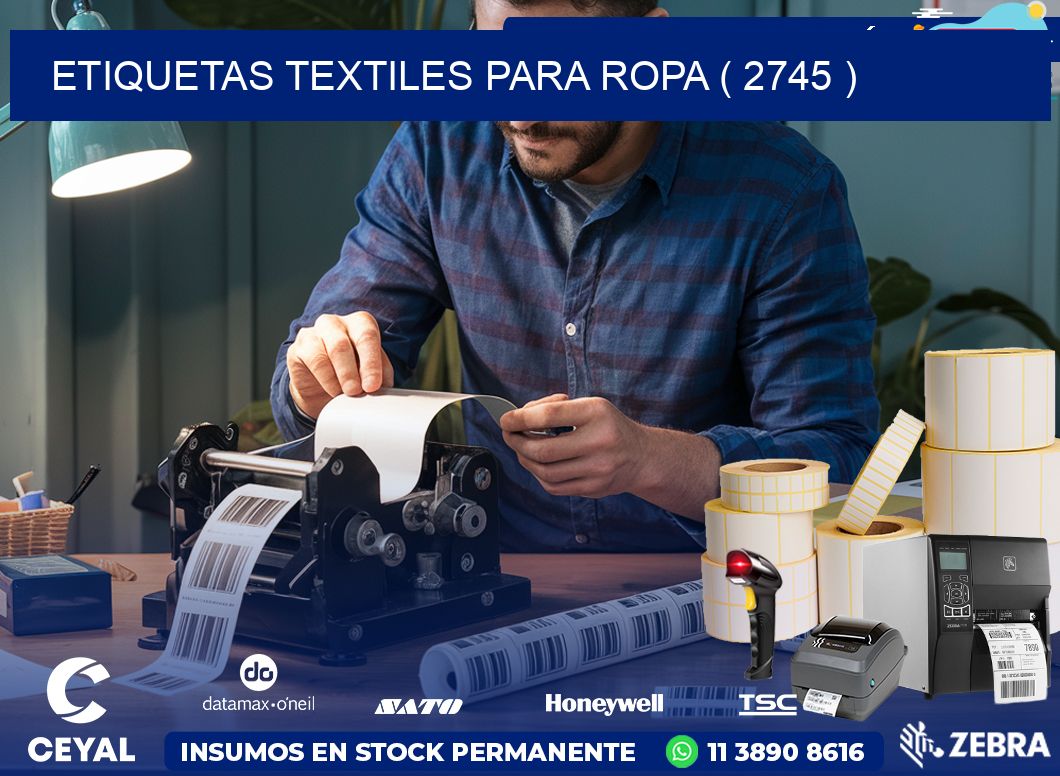 ETIQUETAS TEXTILES PARA ROPA ( 2745 )