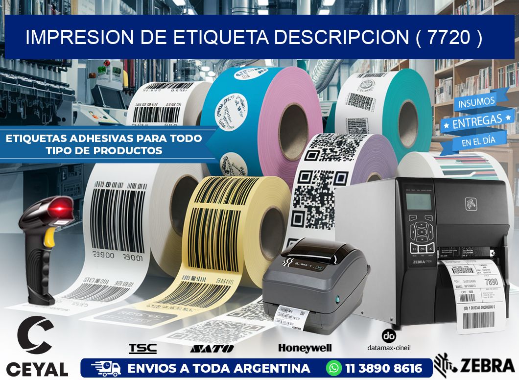 IMPRESION DE ETIQUETA DESCRIPCION ( 7720 )