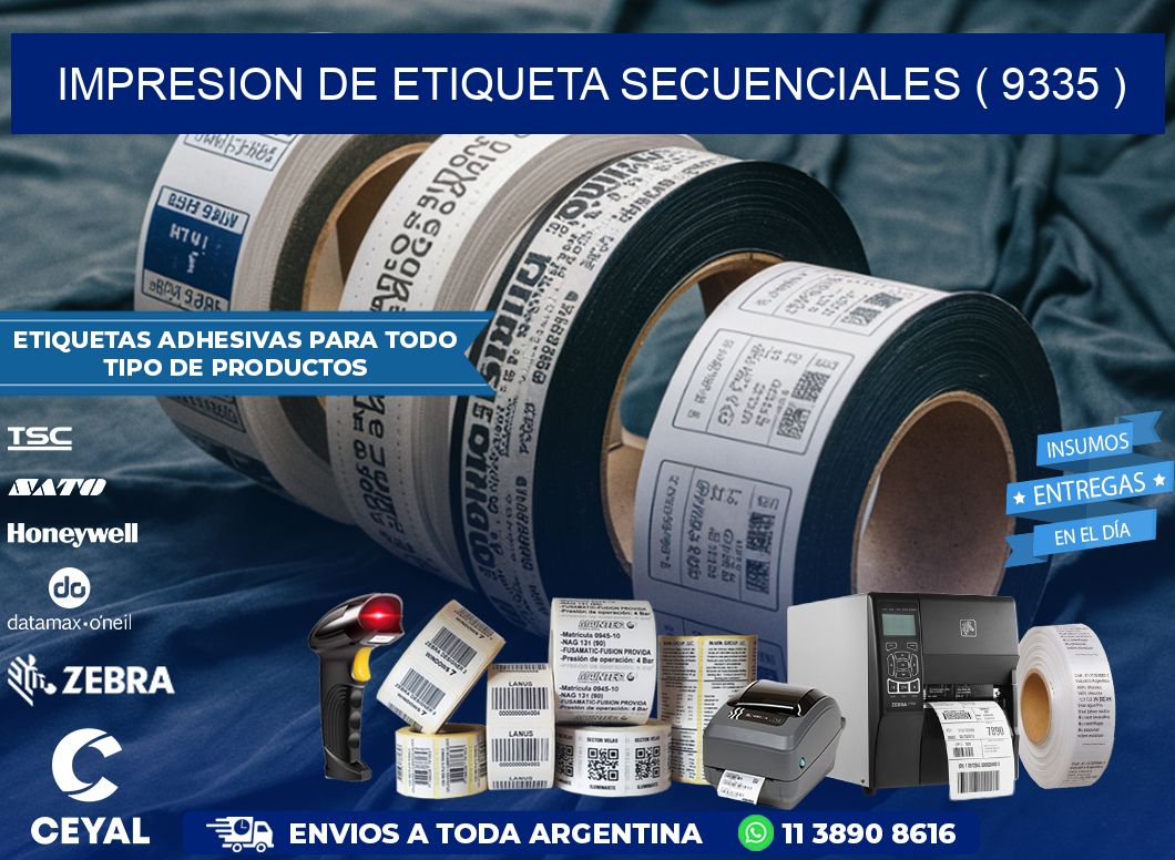 IMPRESION DE ETIQUETA SECUENCIALES ( 9335 )