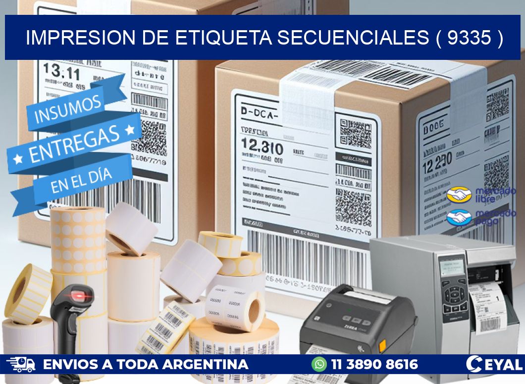 IMPRESION DE ETIQUETA SECUENCIALES ( 9335 )