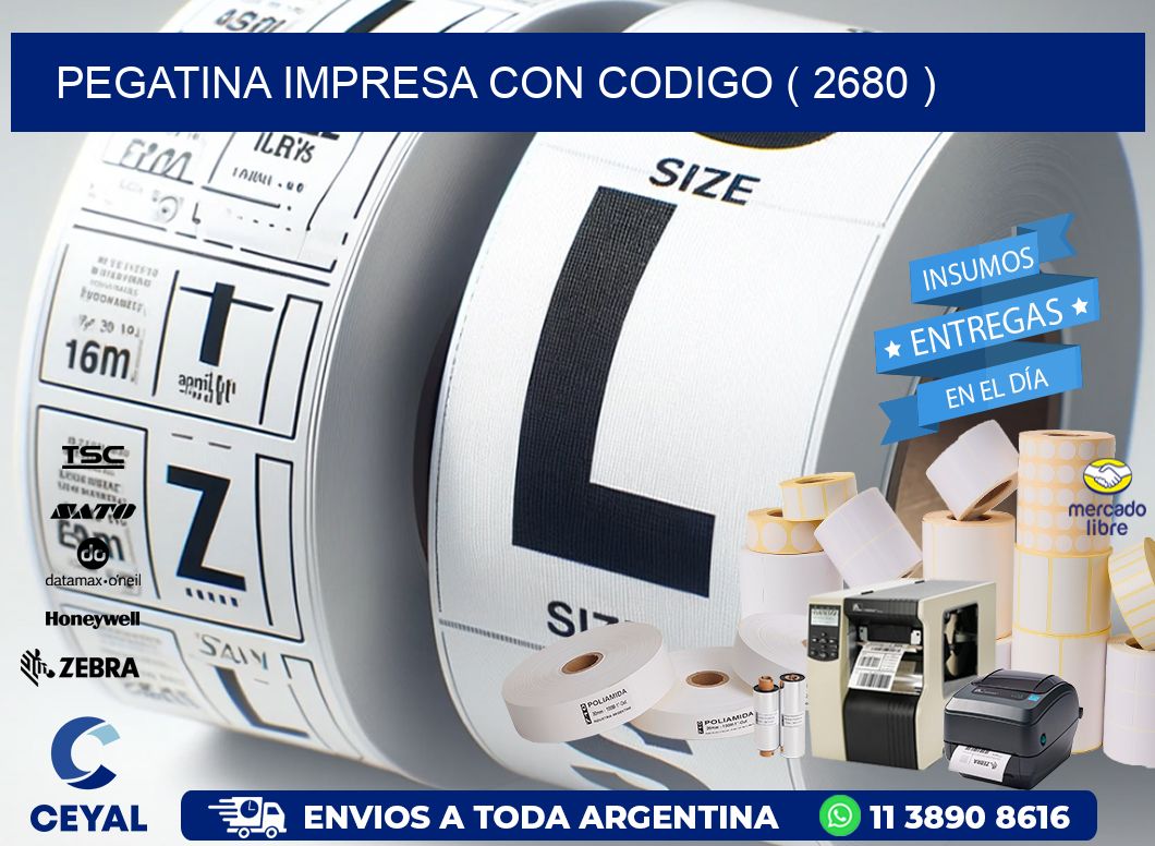 PEGATINA IMPRESA CON CODIGO ( 2680 )