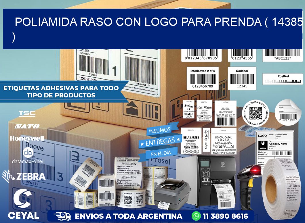 POLIAMIDA RASO CON LOGO PARA PRENDA ( 14385 )