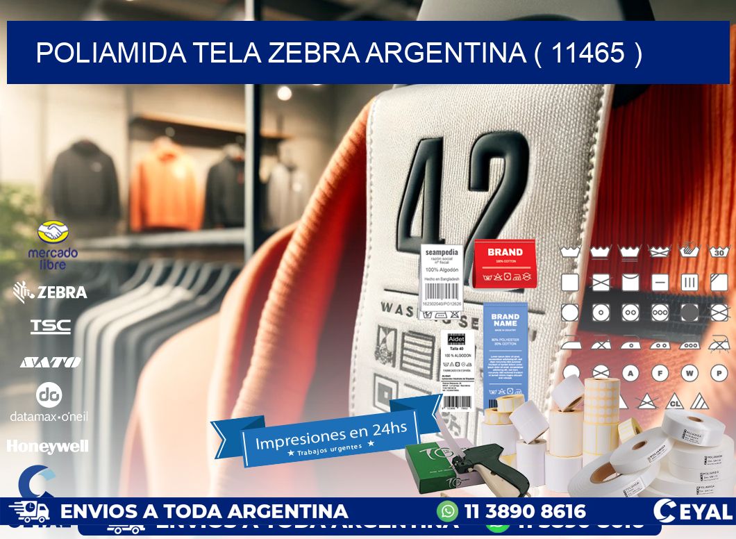 POLIAMIDA TELA ZEBRA ARGENTINA ( 11465 )