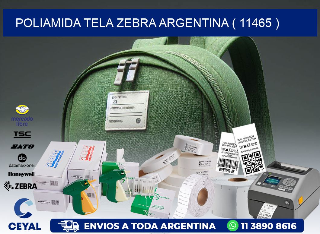 POLIAMIDA TELA ZEBRA ARGENTINA ( 11465 )