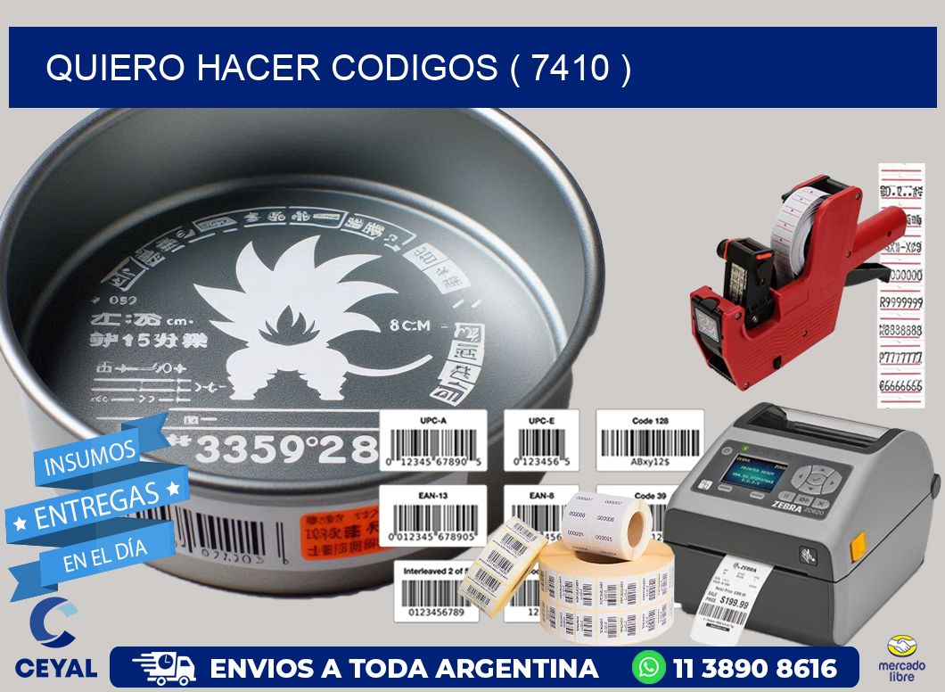 QUIERO HACER CODIGOS ( 7410 )