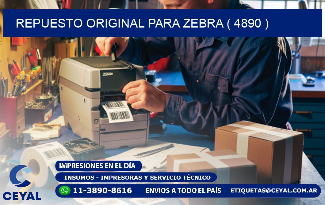 REPUESTO ORIGINAL PARA ZEBRA ( 4890 )