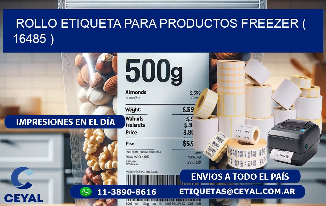 ROLLO ETIQUETA PARA PRODUCTOS FREEZER ( 16485 )