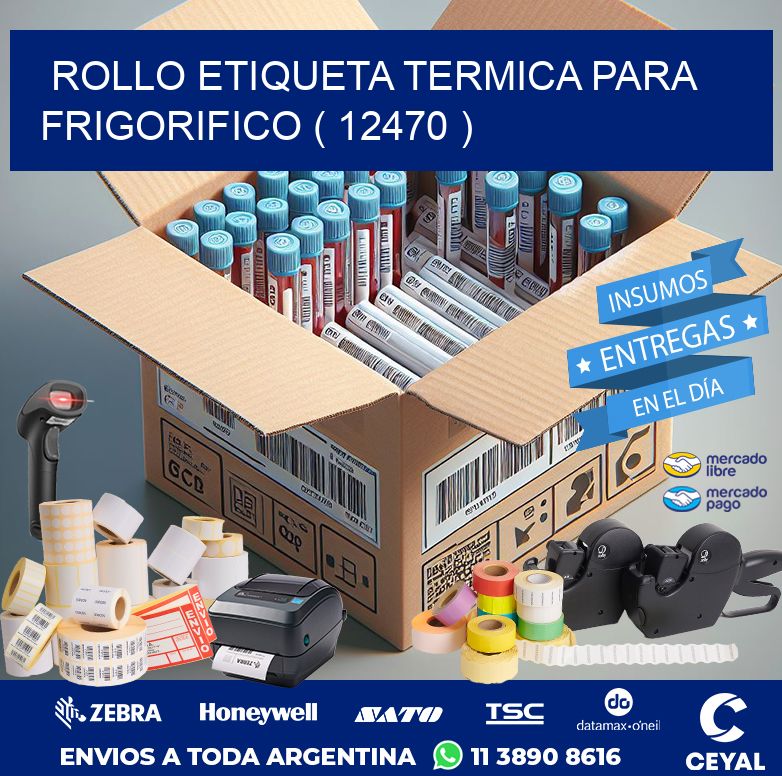 ROLLO ETIQUETA TERMICA PARA FRIGORIFICO ( 12470 )
