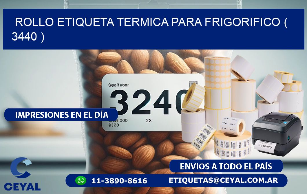 ROLLO ETIQUETA TERMICA PARA FRIGORIFICO ( 3440 )