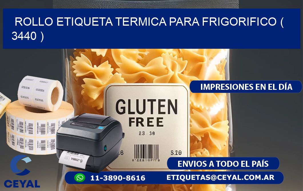 ROLLO ETIQUETA TERMICA PARA FRIGORIFICO ( 3440 )