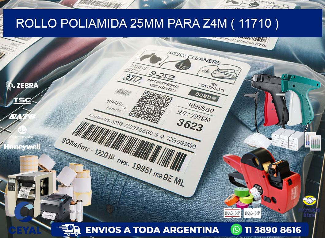 ROLLO POLIAMIDA 25MM PARA Z4M ( 11710 )