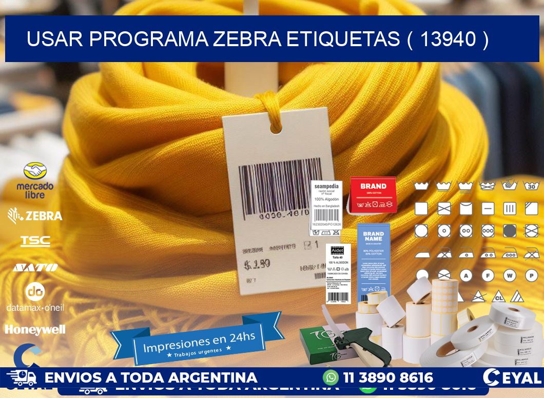 USAR PROGRAMA ZEBRA ETIQUETAS ( 13940 )