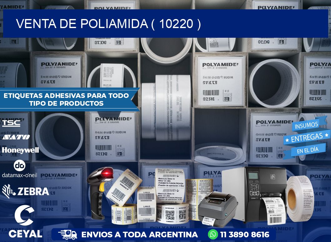 VENTA DE POLIAMIDA ( 10220 )