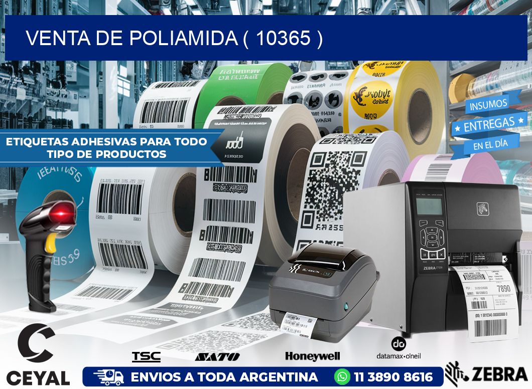 VENTA DE POLIAMIDA ( 10365 )