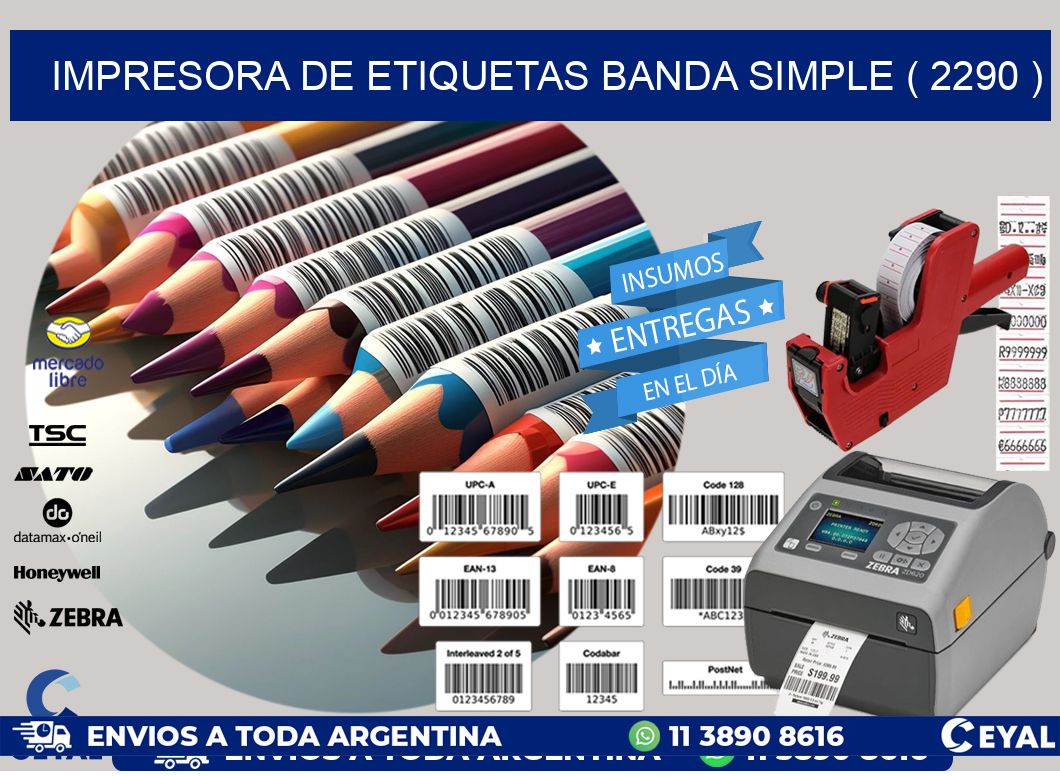impresora de etiquetas banda simple ( 2290 )