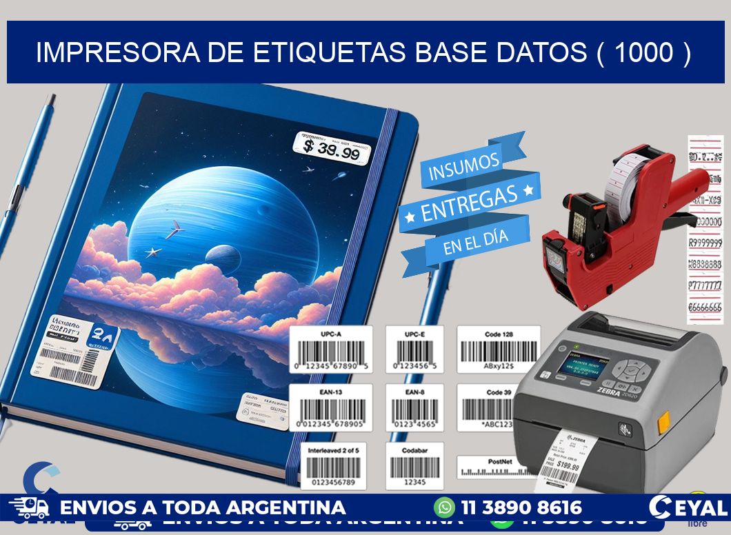 impresora de etiquetas base datos ( 1000 )