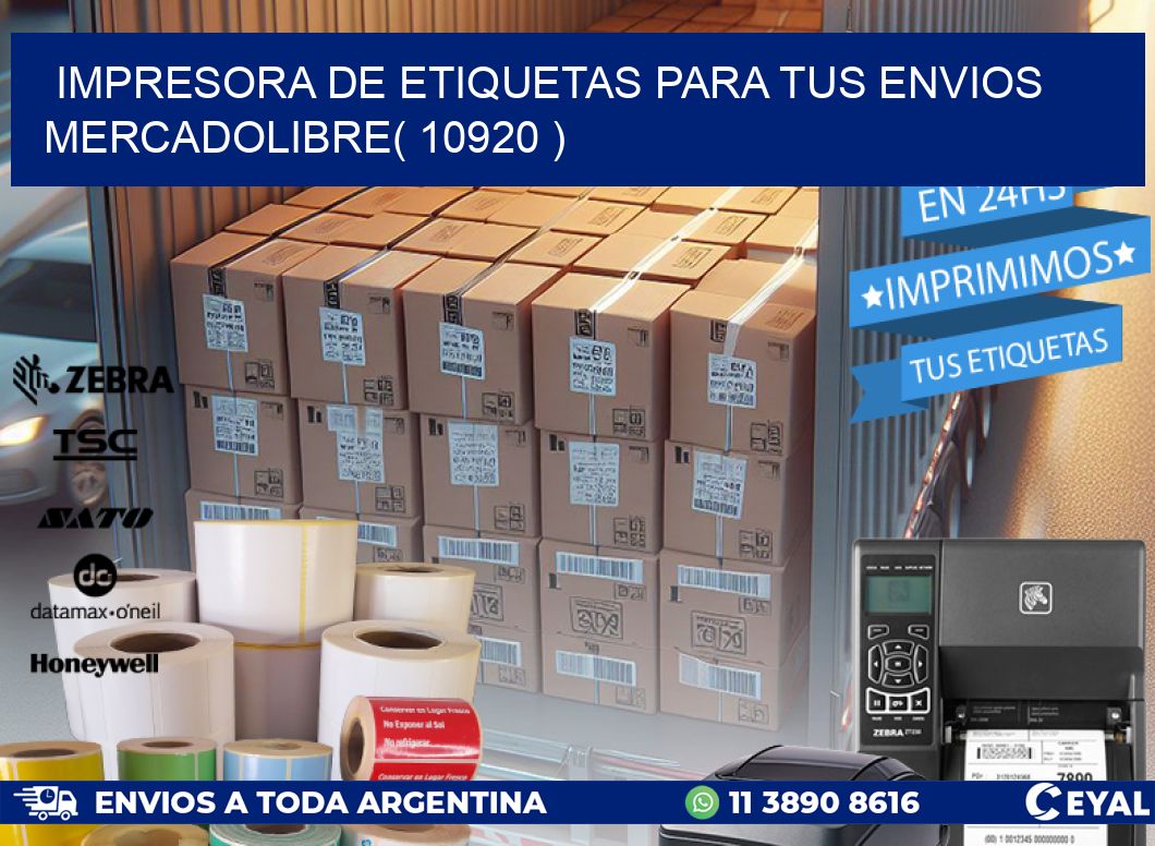 impresora de etiquetas para tus envios mercadolibre( 10920 )