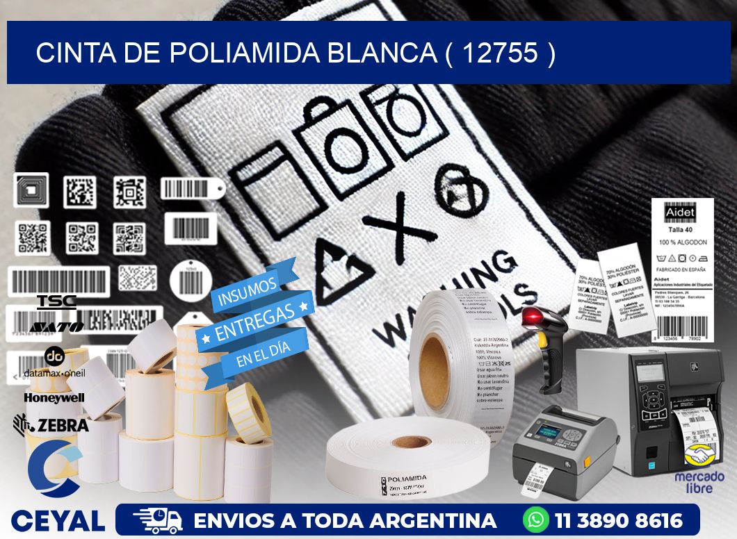 CINTA DE POLIAMIDA BLANCA ( 12755 )