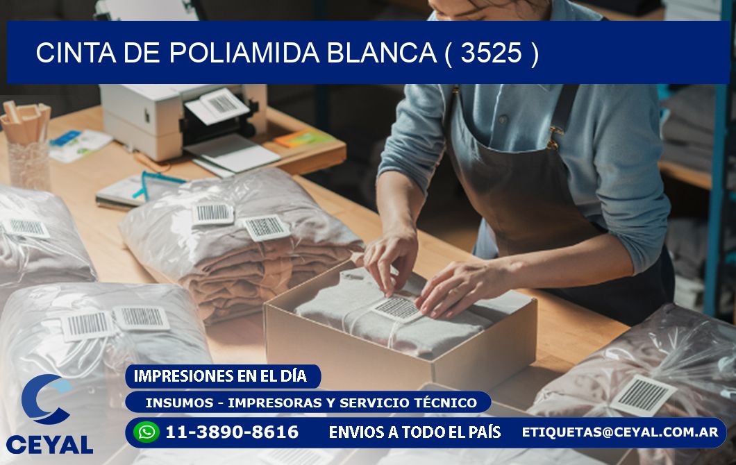CINTA DE POLIAMIDA BLANCA ( 3525 )