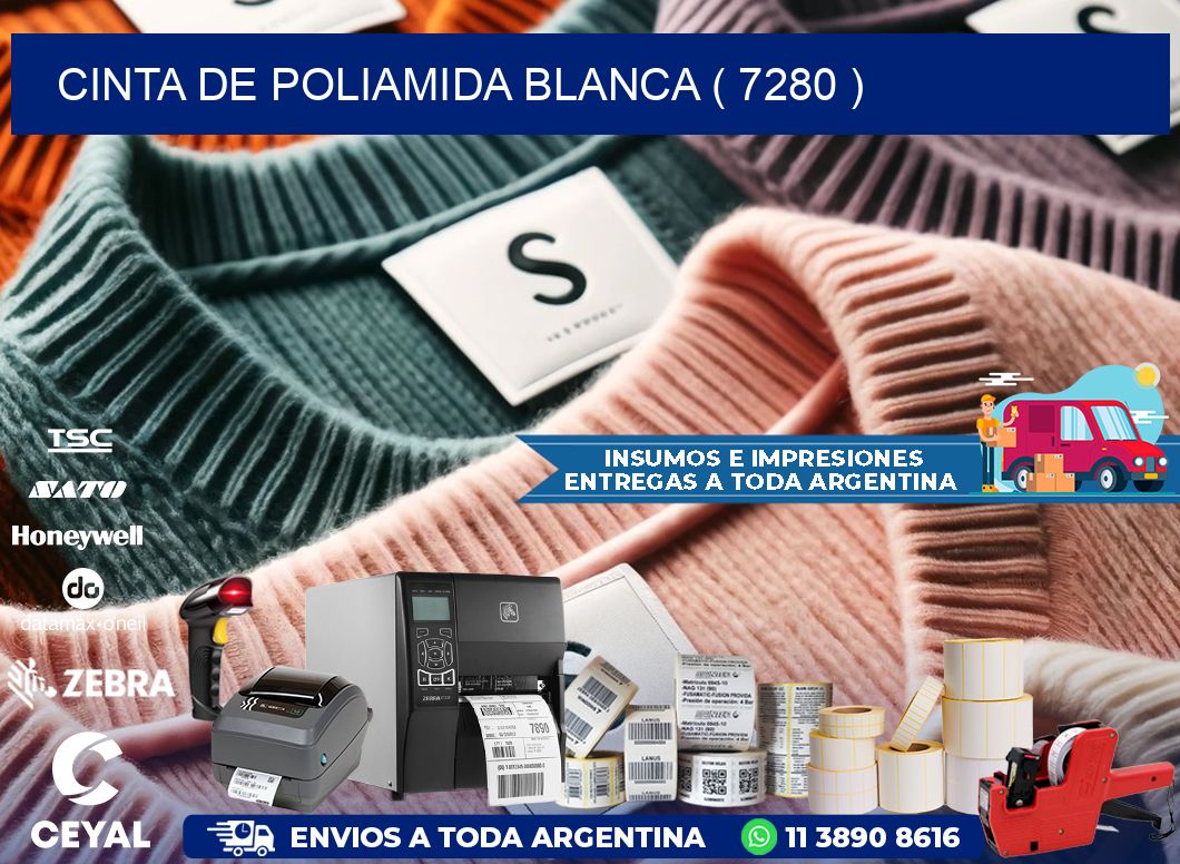 CINTA DE POLIAMIDA BLANCA ( 7280 )