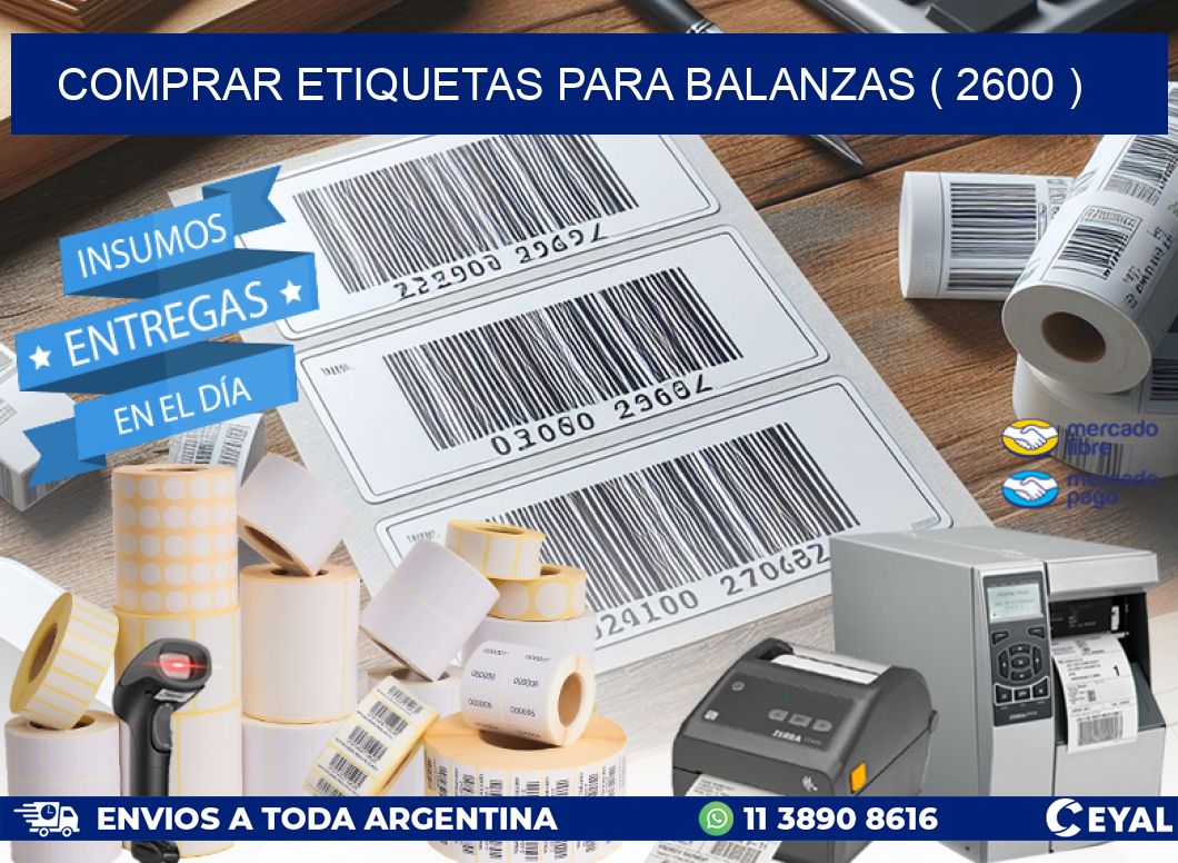 COMPRAR ETIQUETAS PARA BALANZAS ( 2600 )