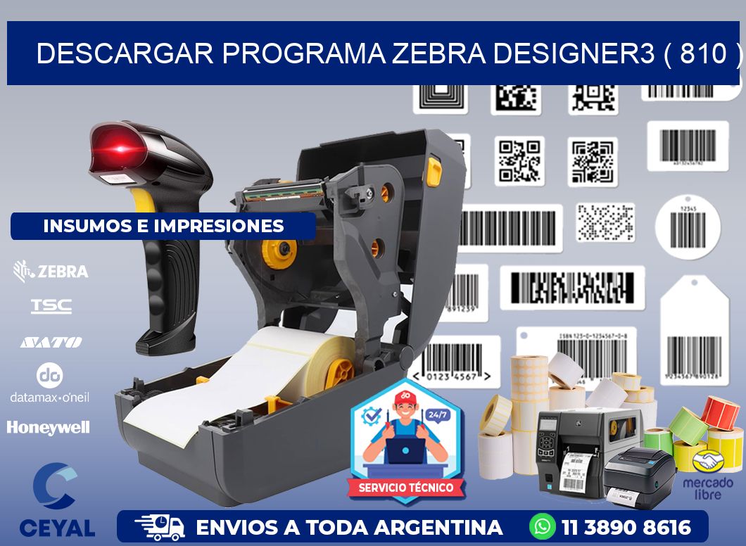 DESCARGAR PROGRAMA ZEBRA DESIGNER3 ( 810 )