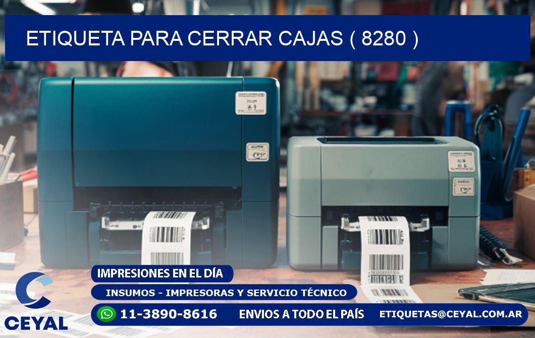 ETIQUETA PARA CERRAR CAJAS ( 8280 )