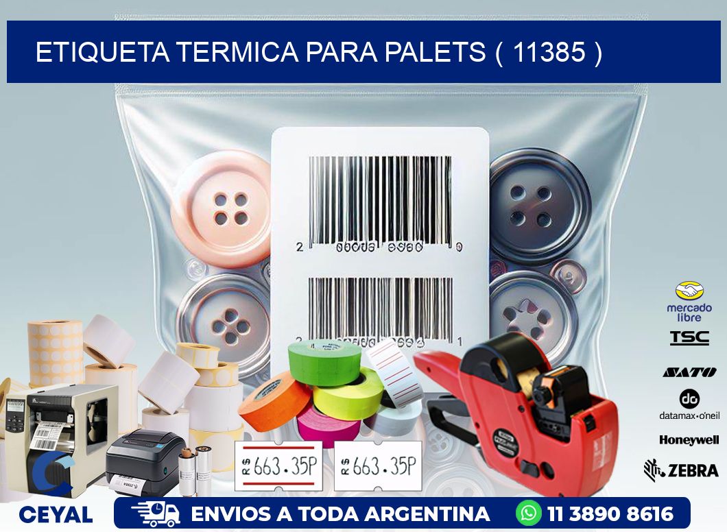 ETIQUETA TERMICA PARA PALETS ( 11385 )