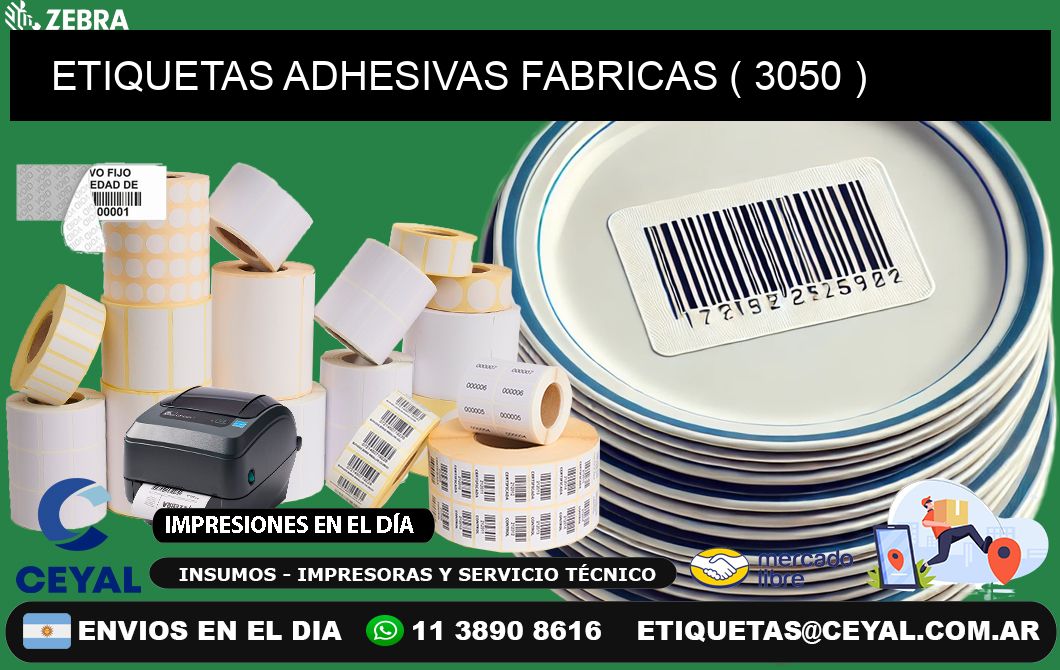 ETIQUETAS ADHESIVAS FABRICAS ( 3050 )