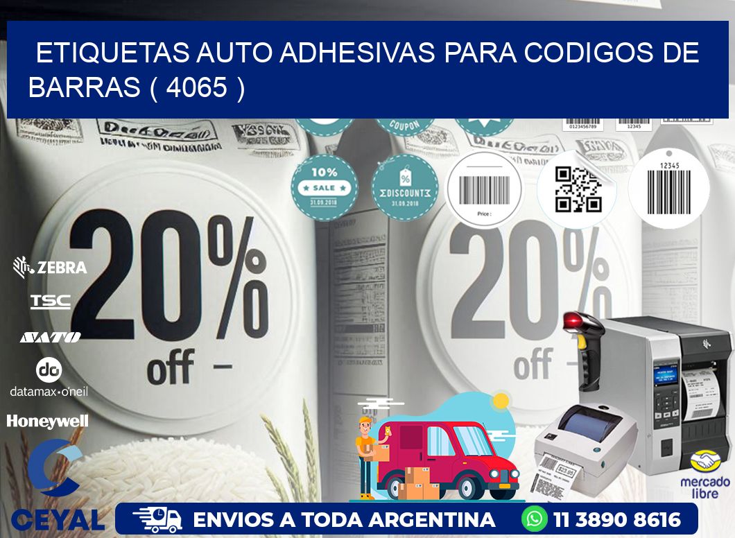 ETIQUETAS AUTO ADHESIVAS PARA CODIGOS DE BARRAS ( 4065 )