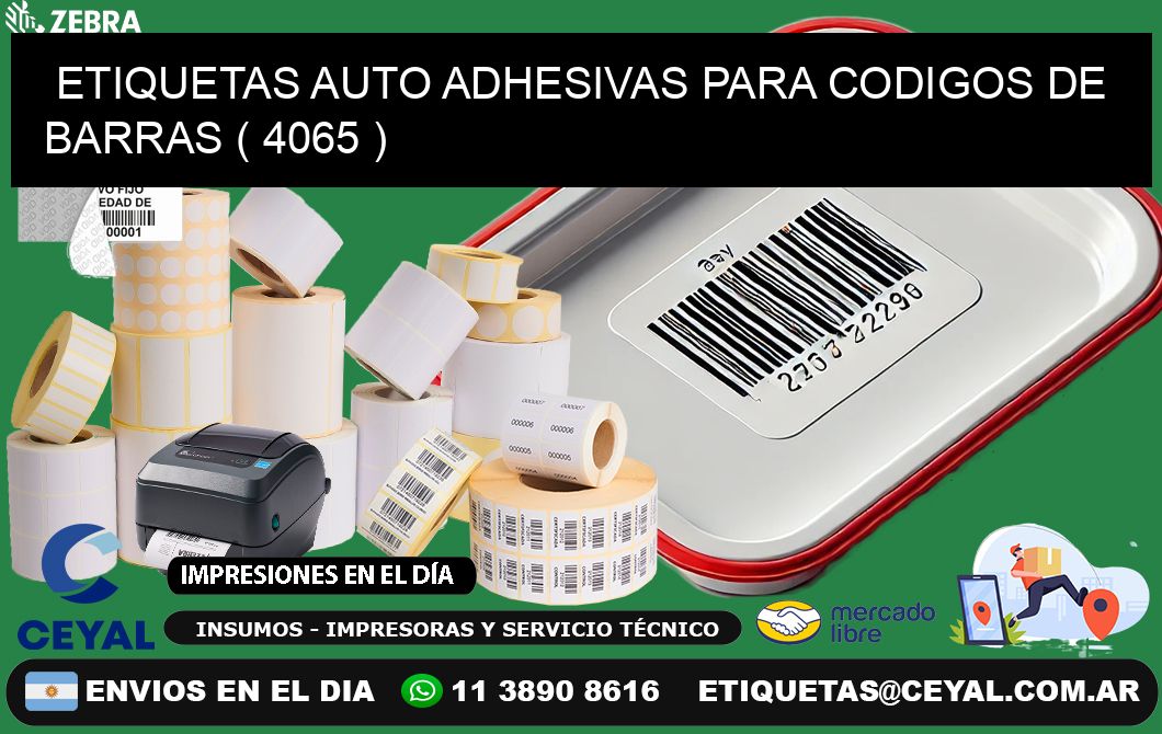 ETIQUETAS AUTO ADHESIVAS PARA CODIGOS DE BARRAS ( 4065 )