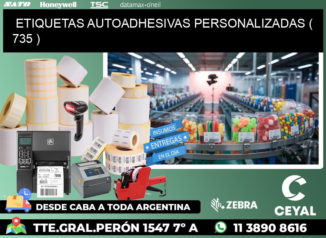 ETIQUETAS AUTOADHESIVAS PERSONALIZADAS ( 735 )