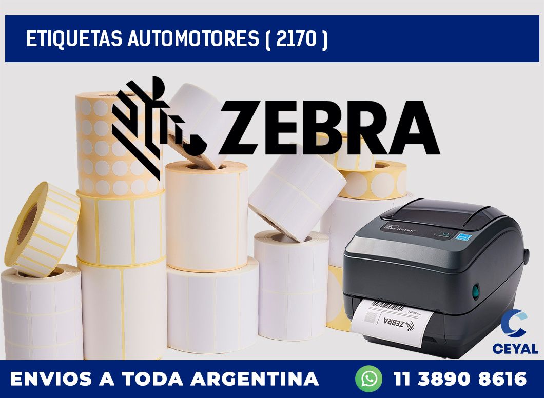 ETIQUETAS AUTOMOTORES ( 2170 )