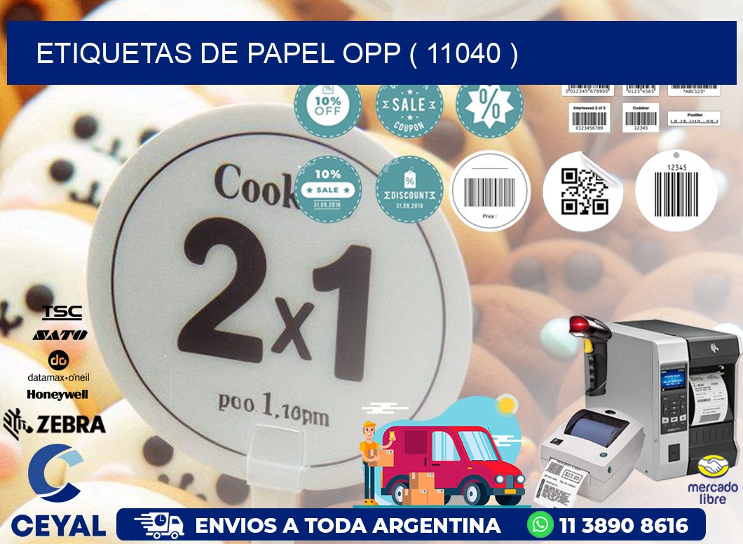 ETIQUETAS DE PAPEL OPP ( 11040 )