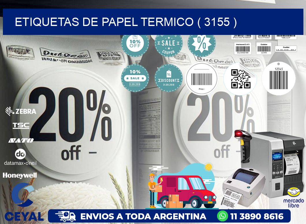 ETIQUETAS DE PAPEL TERMICO ( 3155 )