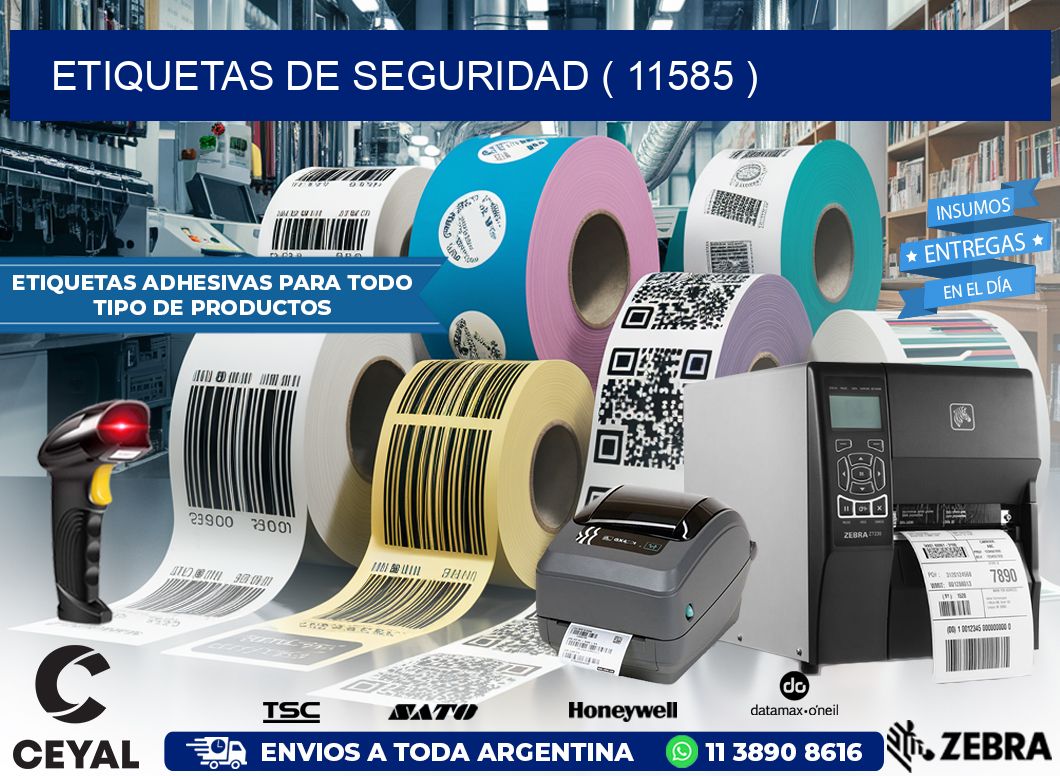 ETIQUETAS DE SEGURIDAD ( 11585 )