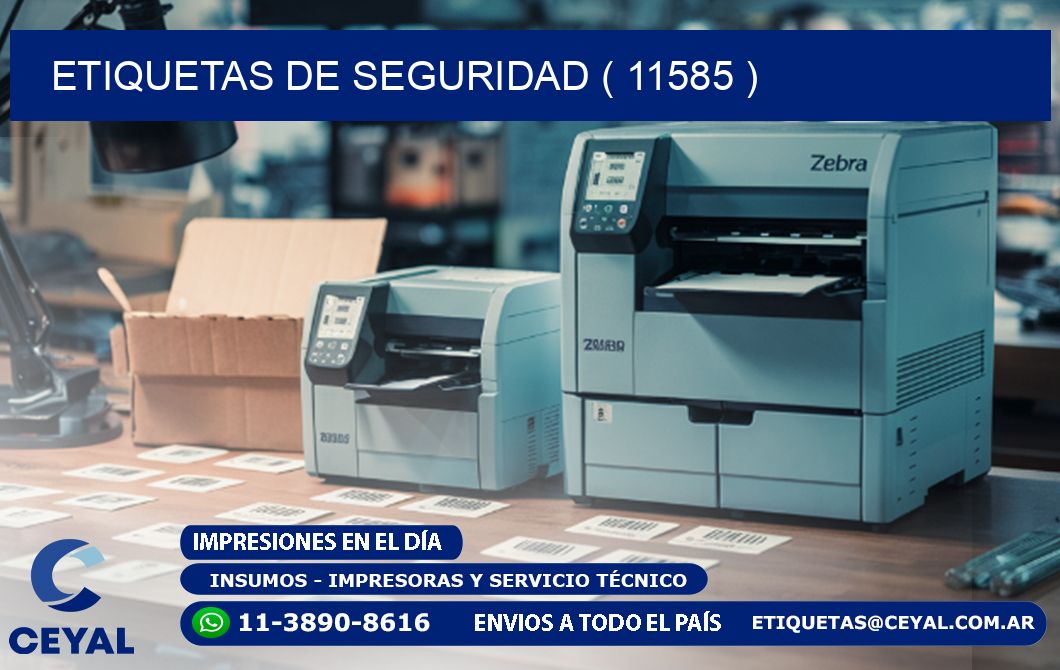 ETIQUETAS DE SEGURIDAD ( 11585 )