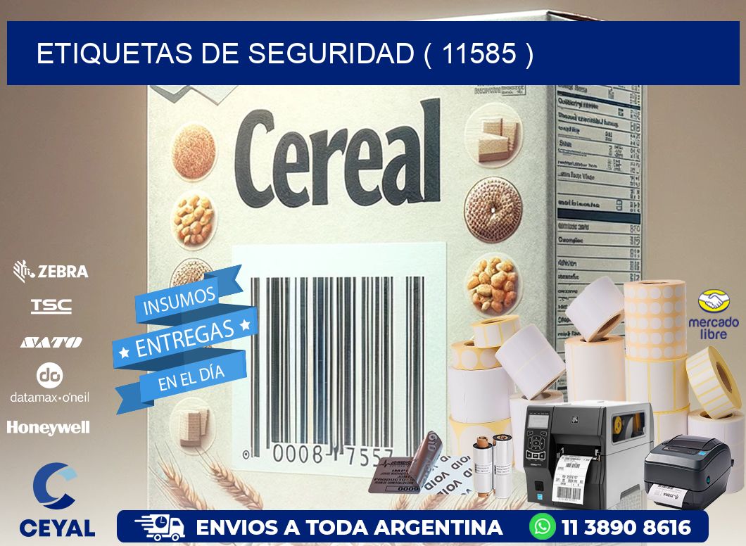 ETIQUETAS DE SEGURIDAD ( 11585 )