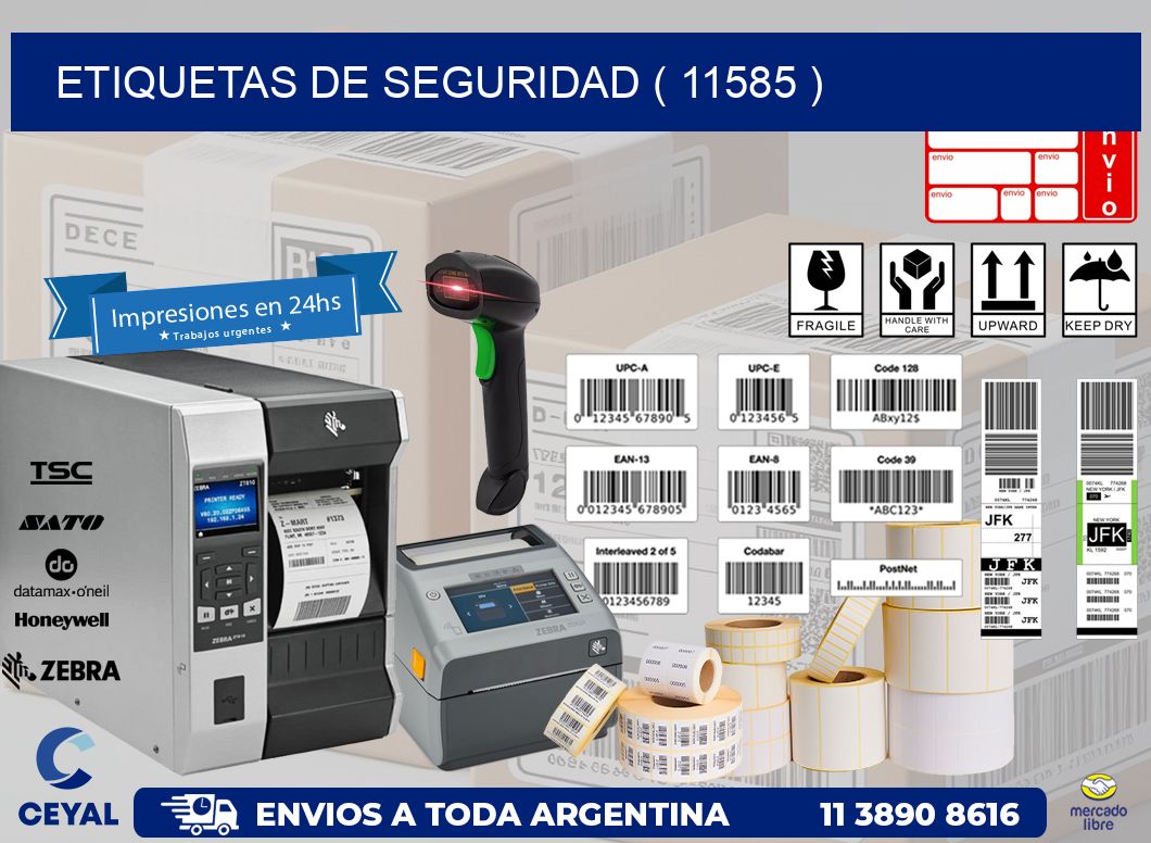 ETIQUETAS DE SEGURIDAD ( 11585 )