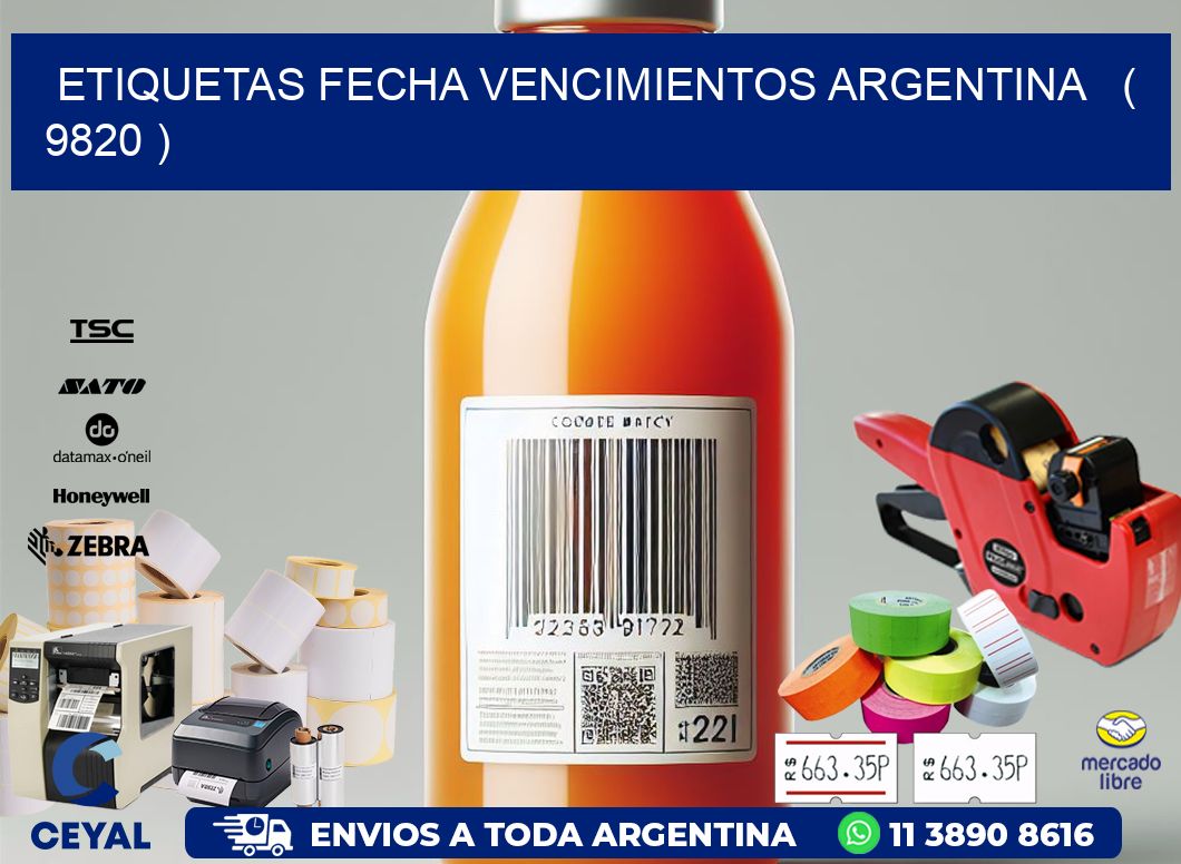 ETIQUETAS FECHA VENCIMIENTOS ARGENTINA   ( 9820 )