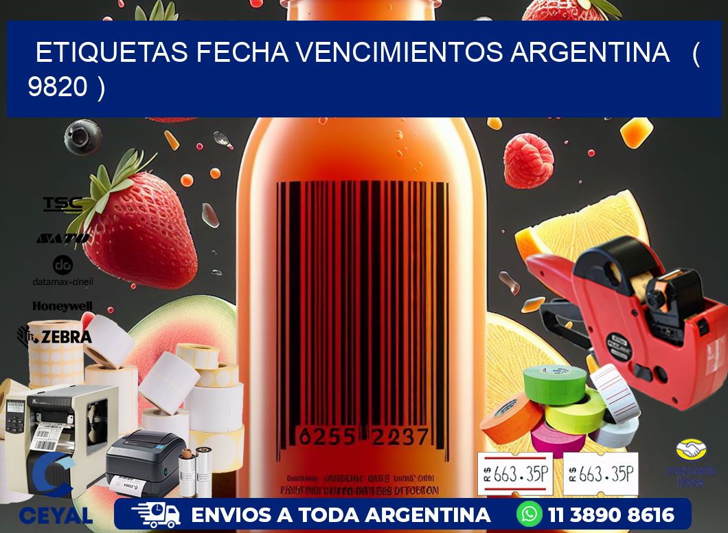 ETIQUETAS FECHA VENCIMIENTOS ARGENTINA   ( 9820 )