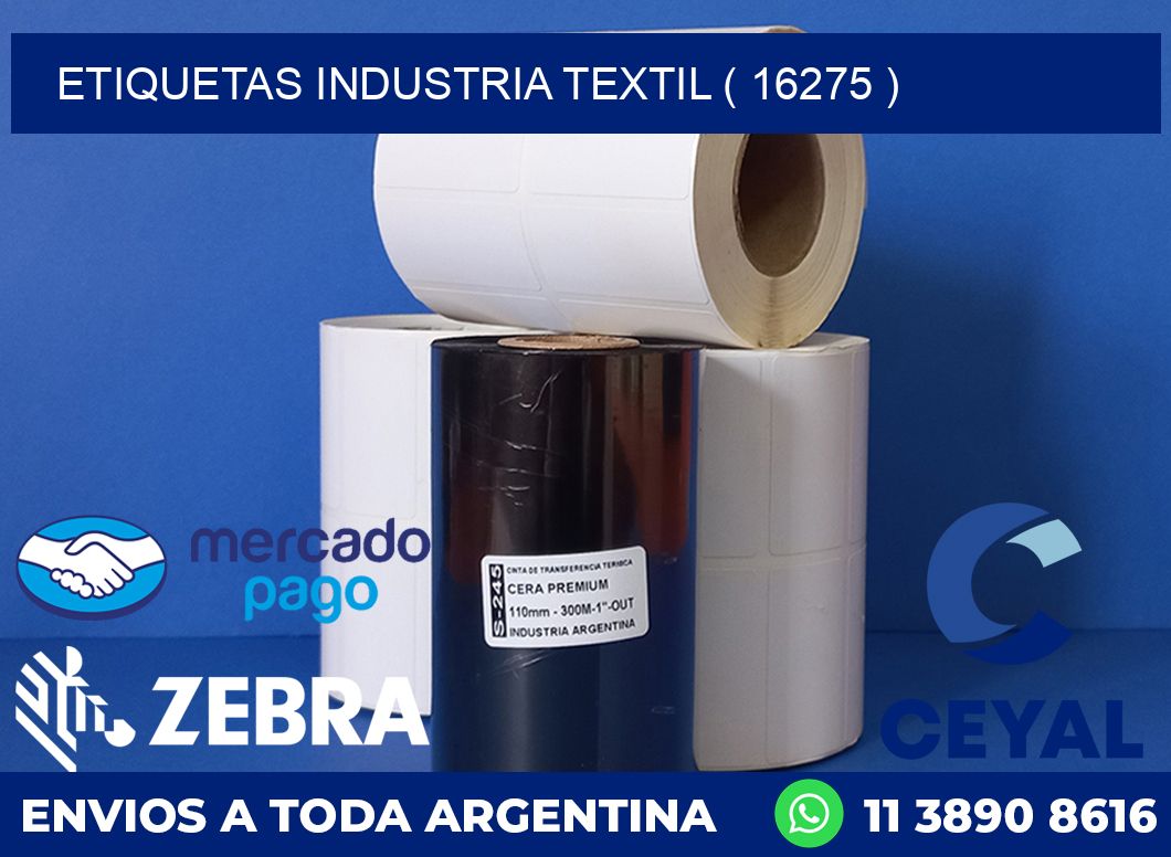 ETIQUETAS INDUSTRIA TEXTIL ( 16275 )