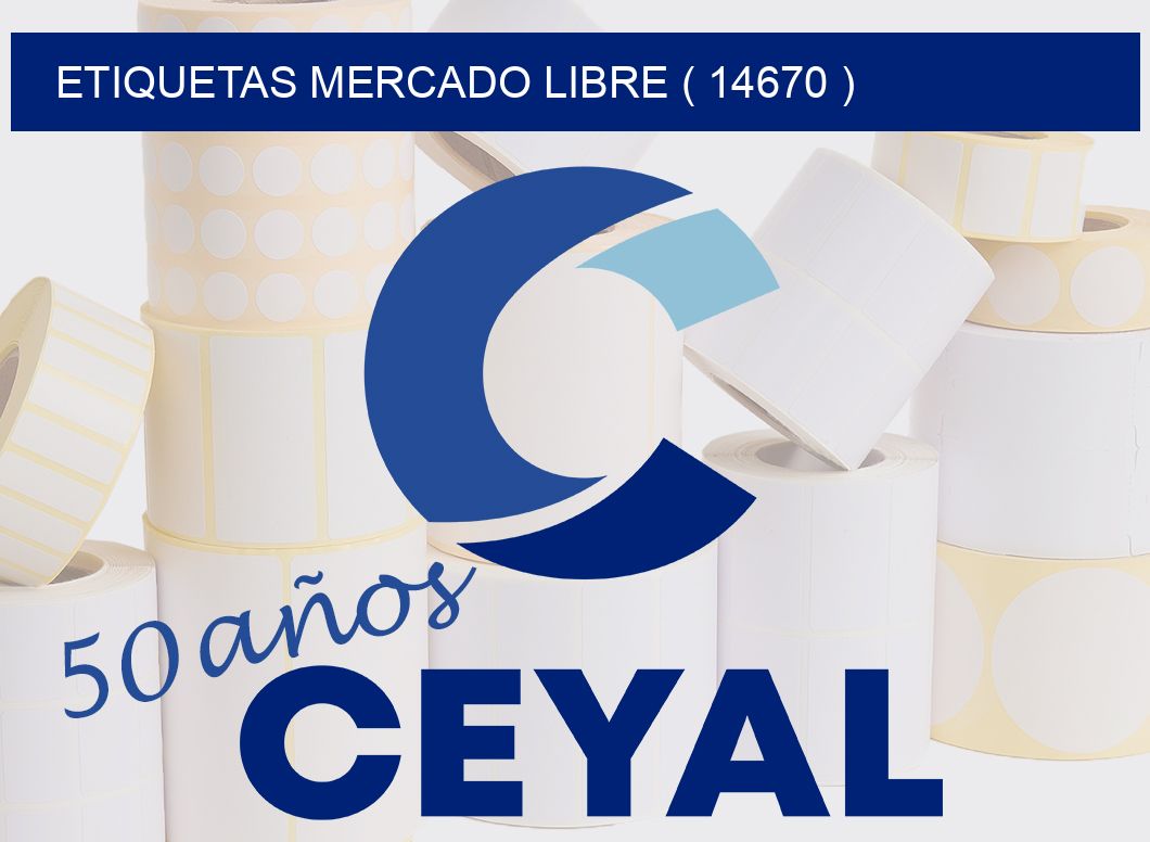 ETIQUETAS MERCADO LIBRE ( 14670 )