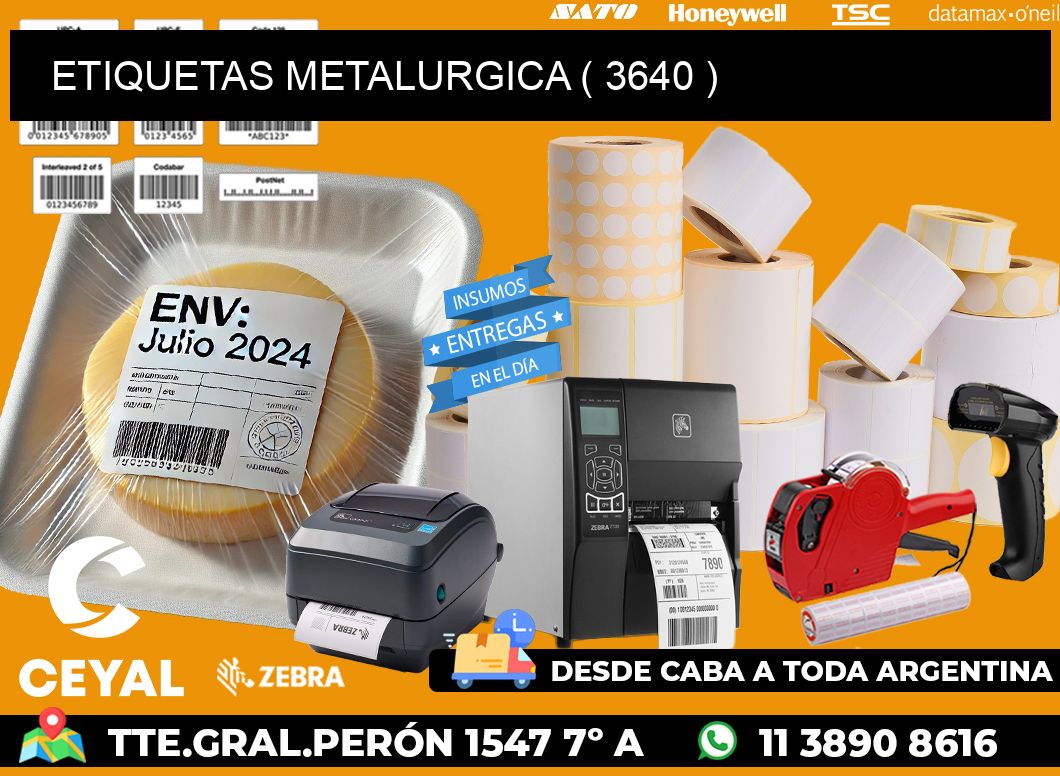 ETIQUETAS METALURGICA ( 3640 )