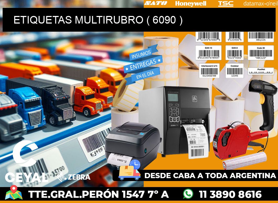 ETIQUETAS MULTIRUBRO ( 6090 )